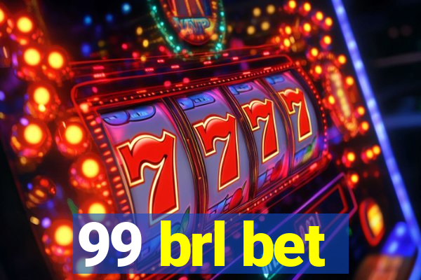 99 brl bet